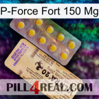 P-Force Fort 150Mg new06